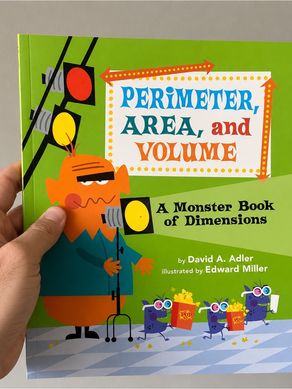 Perimeter, Area, and Volume: A Monster Book of Dimensions - Paperback - GOOD